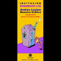 Andrés Leyton: Bicharracos & día, exposición