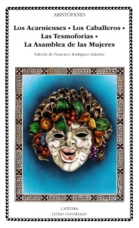 LOS ACARNIENSES. LOS CABALLEROS. LAS TESMOFORIAS. LA ASAMBLEA DE MUJERES