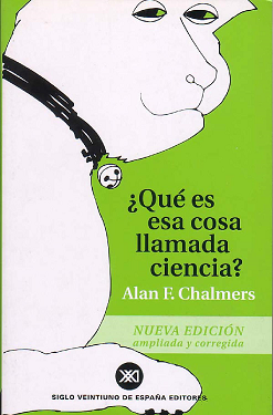 ¨QUE ES ESA COSA LLAMADA CIENCIA? (3¦ED)                                        