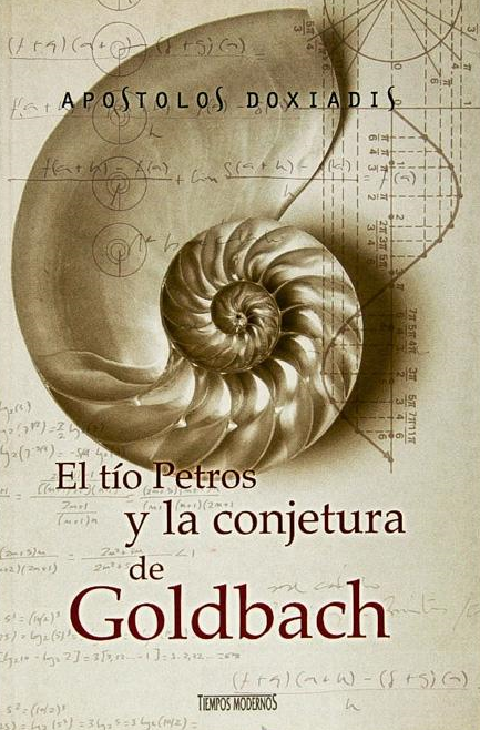 EL TIO PETROS Y LA CONJETURA DE GOLDBACH                                        