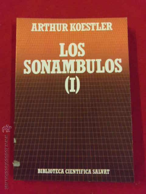 LOS SONAMBULOS (I)                                                              