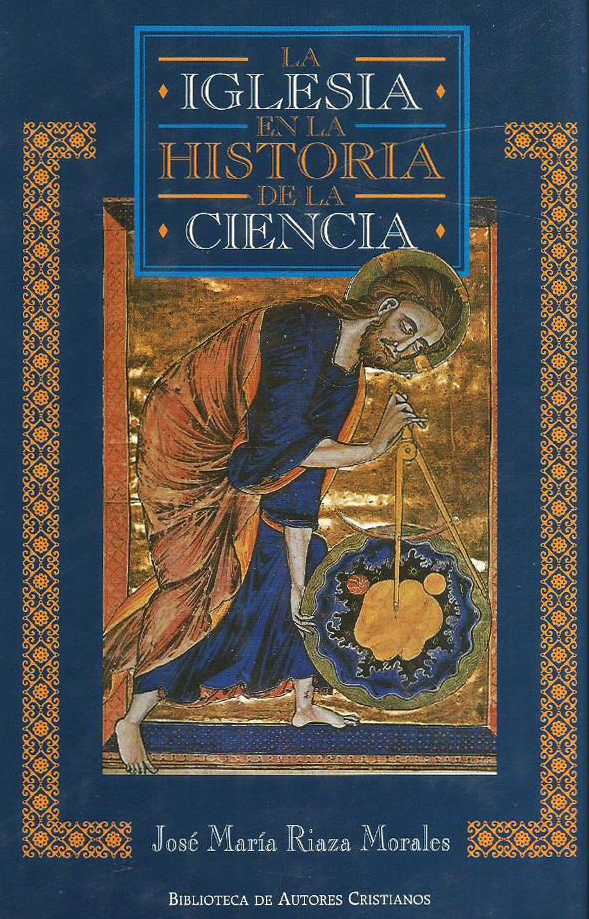 LA IGLESIA EN LA HISTORIA DE LA CIENCIA                                         