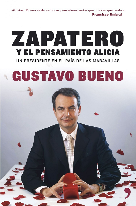 Zapatero y el pensamiento Alicia