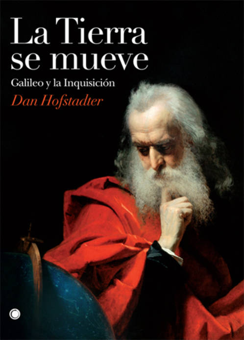 La Tierra se mueve. Galileo y la Inquisición